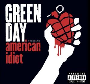 Green Day - American Idiot