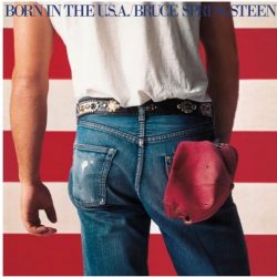 Bruce Springsteen - Born In The USA