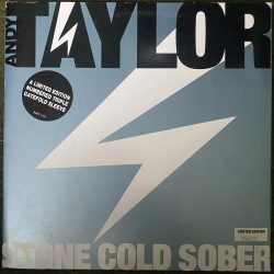 Andy Taylor - Stone Cold Sober 12"