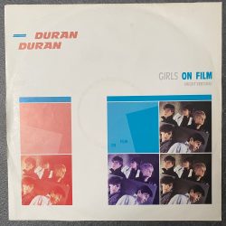 Duran Duran -  Girls on Film 12" (Night Version)